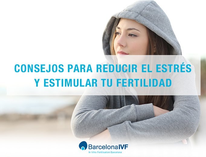 Estrés y fertilidad 