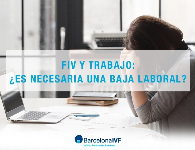 Baja laboral FIV
