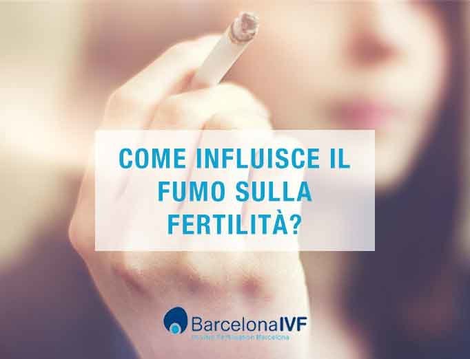 Gli effetti del tabagismo sulla fertilità Fumo e Fertilità