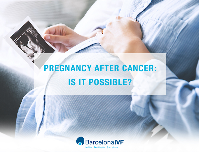 Pregnancy after cancer: is it possible?